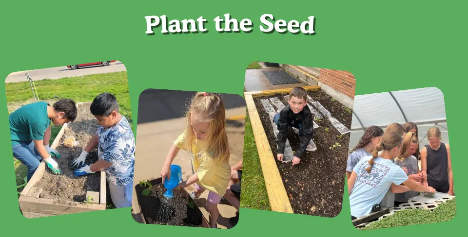 Plant the Seed for the Next Generation
